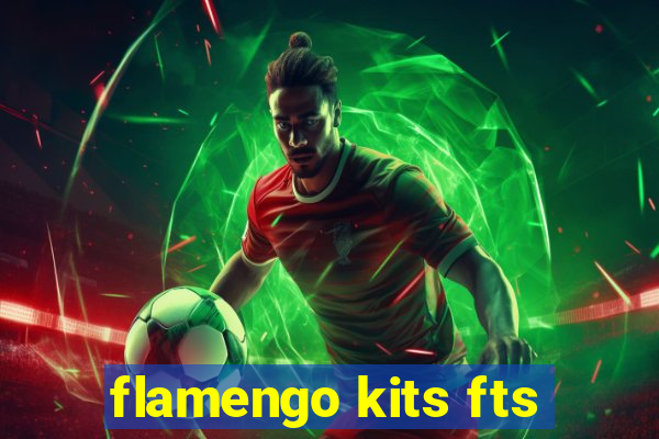 flamengo kits fts